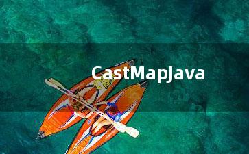 CastMapJava